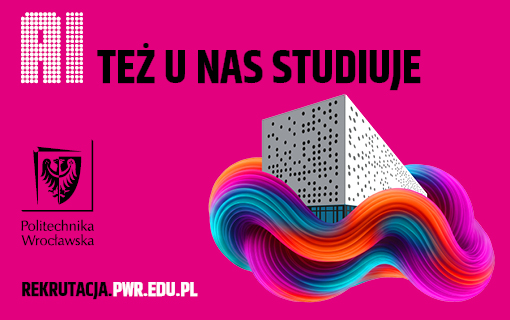 kampania_pwr_2025_slajder_wydzialowy510x320_v2.jpg
